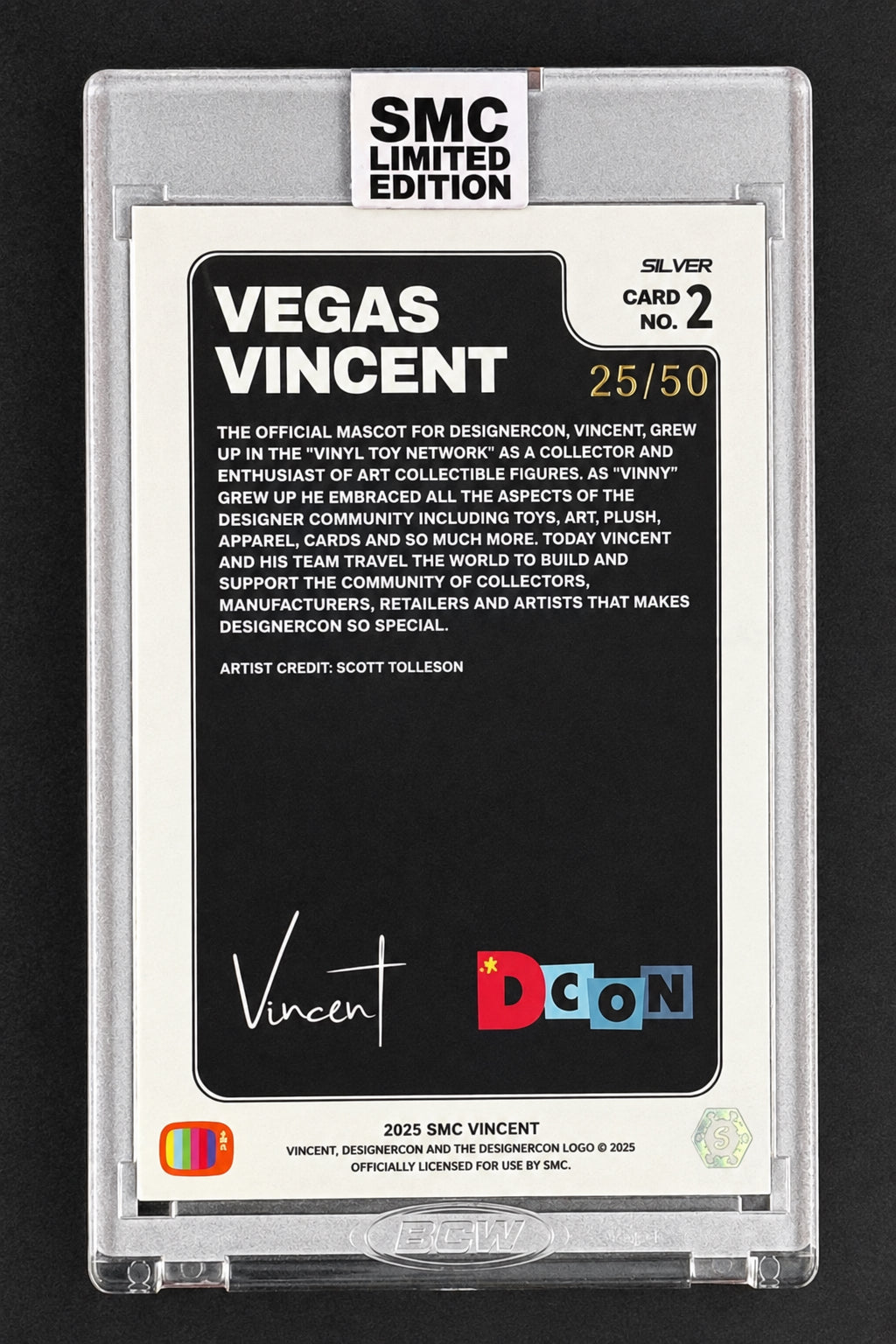 SMC- 2025 Designercon Vincent, 25/50 Vegas Vincent.